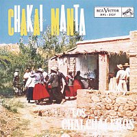 Los Chalchaleros – Chakai Manta