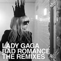 Lady Gaga – Bad Romance Remixes