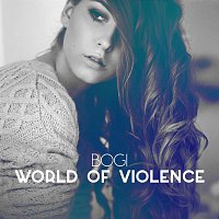 Bogi – World of Violence
