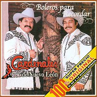 Cardenales De Nuevo León – Boleros Para Recordar