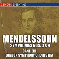 Různí interpreti – Mendelssohn: Symphonies Nos. 3 & 4