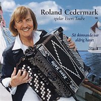 Roland Cedermark – Sa Skimrande Var Aldrig Havet