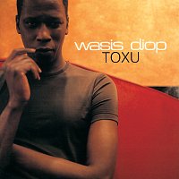 Wasis Diop – Toxu