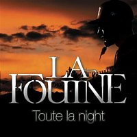 La Fouine – Toute la night