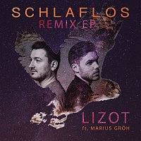 LIZOT, Marius Groh – Schlaflos - Remix EP