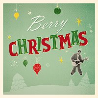 Chuck Berry – Berry Christmas
