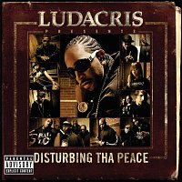 Přední strana obalu CD Ludacris Presents...Disturbing Tha Peace