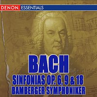 Různí interpreti – Johann Christian Bach: Sinfonias Op. 6, 9 & 18
