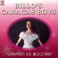 Billo's Caracas Boys – Carmen de Bolivar