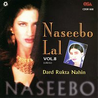 Naseebo Lal – Dard Rukta Nahin