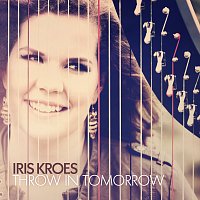 Iris Kroes – Throw In Tomorrow