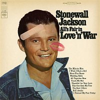 Stonewall Jackson – All's Fair in Love 'n' War
