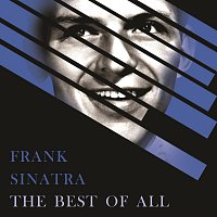 Frank Sinatra – The Best of All