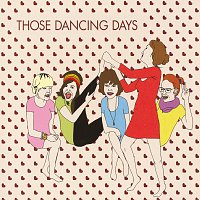 Přední strana obalu CD Those Dancing Days EP