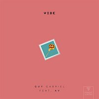 Guy Gabriel – Vibe (feat. AV)