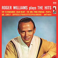 Roger Williams – Roger Williams Plays The Hits