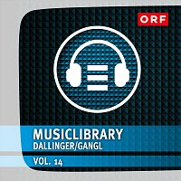 Ulrich Dallinger, Victor Gangl – Orf-Musiclibrary, Vol. 14