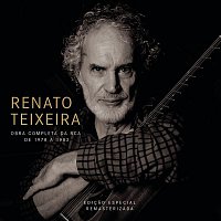 Renato Teixeira Obra Completa na RCA de 1978 a 1982 (Remasterizado)