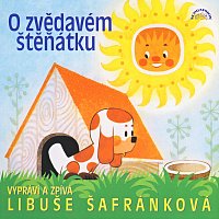 Libuše Šafránková – Miler & Hercíková: O zvědavém štěňátku MP3