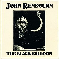 John Renbourn – The Black Balloon