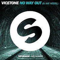 Vicetone – No Way Out (feat. Kat Nestel)