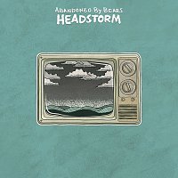 Abandoned By Bears – Headstorm