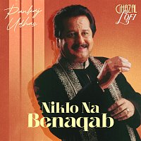 Pankaj Udhas, Sachin Gupta – Niklo Na Benaqab [Ghazal Lofi]