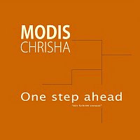 Modis Chrisha – One step ahead