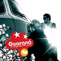 Guarana – La Furgoneta Del Amor