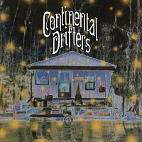 Continental Drifters – Continental Drifters
