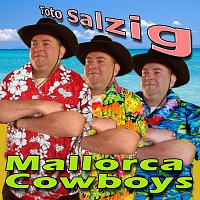 Toto Salzig – Mallorca Cowboys