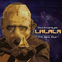 THAITANIUM – La La La