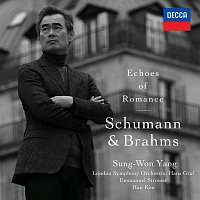 Sung-Won Yang – Echoes of Romance: Schumann & Brahms
