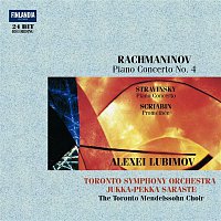 Lubimov, Alexei, Toronto Symphony Orchestra, Saraste – Rachmaninov: Piano Concerto 4 * Stravisnky * Scriabin