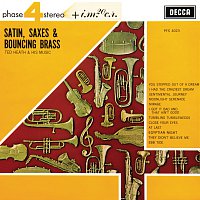 Ted Heath & His Music – Satin, Saxes & Bouncing Brass
