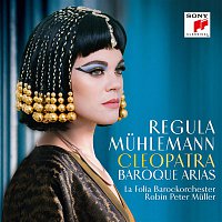 Regula Muhlemann – Cleopatra - Baroque Arias