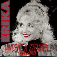 Erika – Mindent a szemnek