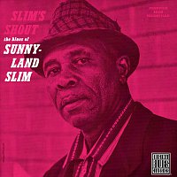 Sunnyland Slim – Slim's Shout