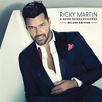 Ricky Martin – A Quien Quiera Escuchar (Deluxe Edition)