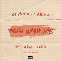 Crystal Caines, A$AP Ferg – F**kery (Run with Me)