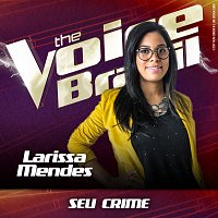 Larissa Mendes – Seu Crime [Ao Vivo No Rio De Janeiro / 2019]