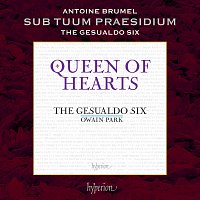 The Gesualdo Six, Owain Park – Brumel: Sub tuum praesidium
