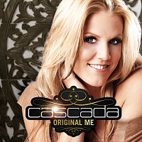 Cascada – Original Me