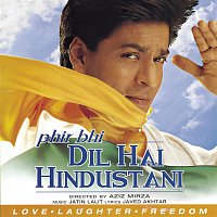 Shah Rukh Khan – Phir Bhi Dil Hai Hindustani