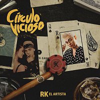 RK – Círculo Vicioso