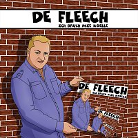 De Fleech – ich bruch mie Koelle