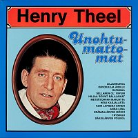 Henry Theel – Unohtumattomat