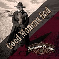 Andrew Farriss – Good Momma Bad