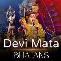 Různí interpreti – Devi Mata Bhajans