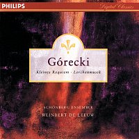Schonberg Ensemble, Reinbert de Leeuw – Górecki: Kleines Requiem fur eine Polka etc.